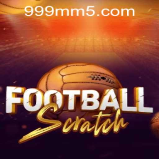 FootballScratch: A Revolutionary Game Experience with 999mm PH Login