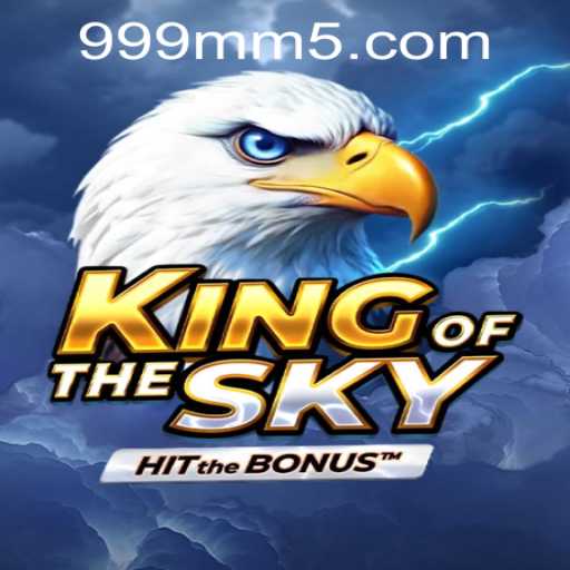 Discover the Thrilling World of KingOfTheSky: An Immersive Gaming Experience with 999mm PH Login