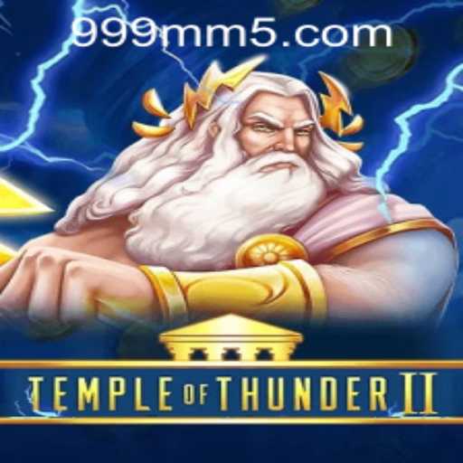 Unveiling Temple of Thunder II: The Latest Adventure Game with 999mm PH Login