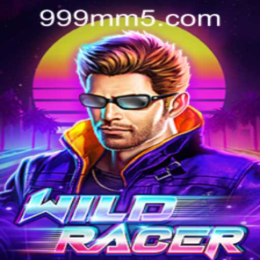Discover the Thrill of WildRacer and the 999mm PH Login